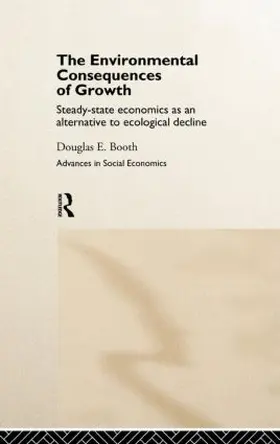 Booth | The Environmental Consequences of Growth | Buch | 978-0-415-16990-5 | sack.de