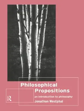 Westphal |  Philosophical Propositions | Buch |  Sack Fachmedien