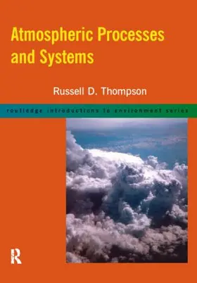 Thompson |  Atmospheric Processes and Systems | Buch |  Sack Fachmedien