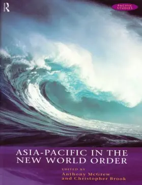Brook / McGrew |  Asia-Pacific in the New World Order | Buch |  Sack Fachmedien