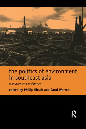 Hirsch / Warren |  The Politics of Environment in Southeast Asia | Buch |  Sack Fachmedien