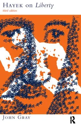 Gray | Hayek on Liberty | Buch | 978-0-415-17315-5 | www2.sack.de