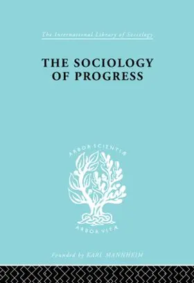Sklair |  The Sociology of Progress | Buch |  Sack Fachmedien