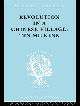 Crook |  Revolution in a Chinese Village | Buch |  Sack Fachmedien