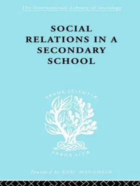 Hargreaves |  Social Relations in a Secondary School | Buch |  Sack Fachmedien
