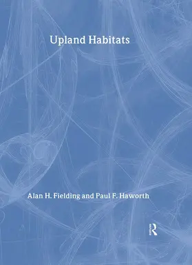 Fielding / Haworth |  Upland Habitats | Buch |  Sack Fachmedien