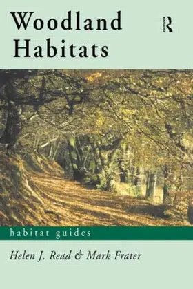 Frater / Read |  Woodland Habitats | Buch |  Sack Fachmedien