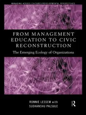 Lessem / Palsule |  From Management Education to Civic Reconstruction | Buch |  Sack Fachmedien