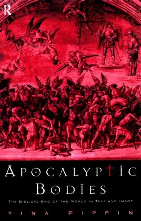 Pippin |  Apocalyptic Bodies | Buch |  Sack Fachmedien