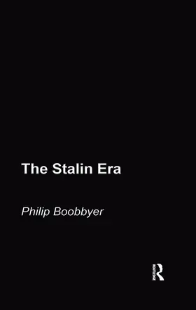 Boobbyer |  The Stalin Era | Buch |  Sack Fachmedien