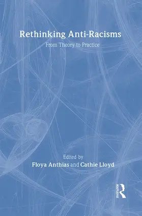 Anthias / Lloyd |  Rethinking Anti-Racisms | Buch |  Sack Fachmedien