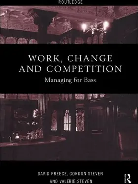 Preece / Steven | Work, Change and Competition | Buch | 978-0-415-18525-7 | sack.de