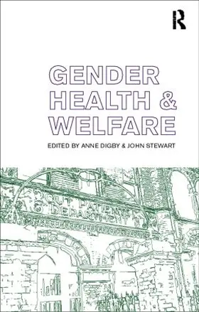 Digby / Stewart |  Gender, Health and Welfare | Buch |  Sack Fachmedien