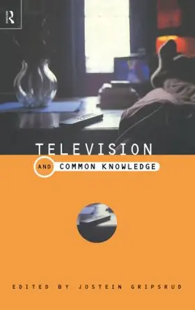 Gripstrud | Television and Common Knowledge | Buch | 978-0-415-18928-6 | sack.de