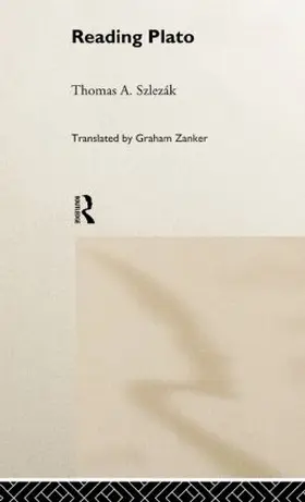 Szlezák | Reading Plato | Buch | 978-0-415-18983-5 | sack.de