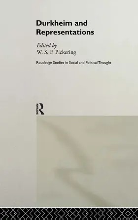 Pickering | Durkheim and Representations | Buch | 978-0-415-19090-9 | sack.de