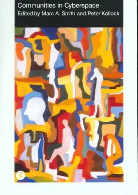 Kollock / Smith |  Communities in Cyberspace | Buch |  Sack Fachmedien