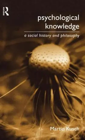 Kusch |  Psychological Knowledge | Buch |  Sack Fachmedien