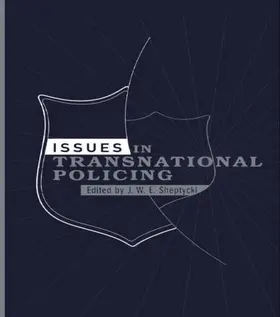 Sheptycki |  Issues in Transnational Policing | Buch |  Sack Fachmedien