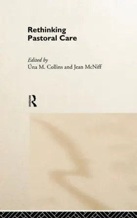 Collins / McNiff |  Rethinking Pastoral Care | Buch |  Sack Fachmedien