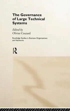 Coutard |  The Governance of Large Technical Systems | Buch |  Sack Fachmedien