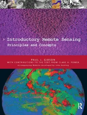 Gibson |  Introductory Remote Sensing Principles and Concepts | Buch |  Sack Fachmedien