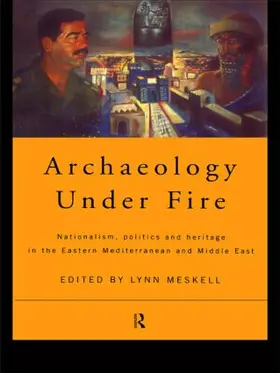 Meskell |  Archaeology Under Fire | Buch |  Sack Fachmedien