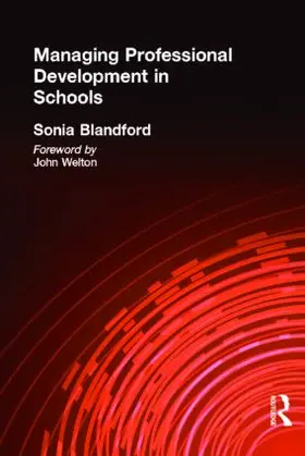Blandford |  Managing Professional Development in Schools | Buch |  Sack Fachmedien