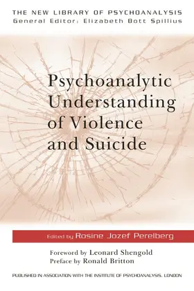 Perelberg |  Psychoanalytic Understanding of Violence and Suicide | Buch |  Sack Fachmedien
