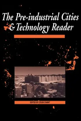 Chant |  The Pre-Industrial Cities and Technology Reader | Buch |  Sack Fachmedien