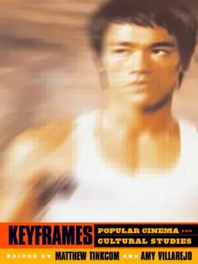 Tinkcom / Villarejo |  Keyframes: Popular Cinema and Cultural Studies | Buch |  Sack Fachmedien