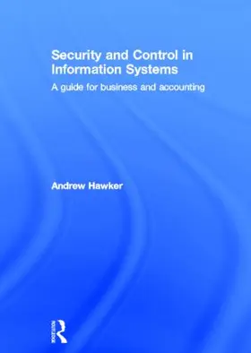 Hawker |  Security and Control in Information Systems | Buch |  Sack Fachmedien