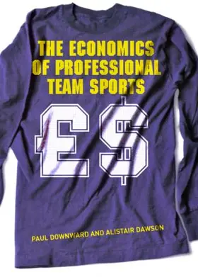 Downward / Dawson |  The Economics of Professional Team Sports | Buch |  Sack Fachmedien