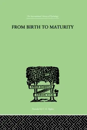 Bhler | From Birth to Maturity | Buch | 978-0-415-20985-4 | www2.sack.de