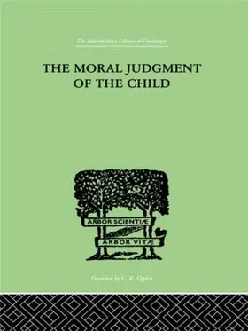 Piaget |  The Moral Judgment Of The Child | Buch |  Sack Fachmedien