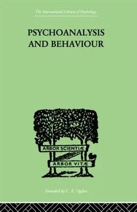 Tridon |  Psychoanalysis And Behaviour | Buch |  Sack Fachmedien