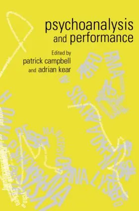 Campbell / Kear |  Psychoanalysis and Performance | Buch |  Sack Fachmedien