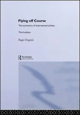 Doganis |  Flying Off Course | Buch |  Sack Fachmedien