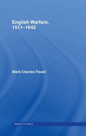 Fissell |  English Warfare, 1511-1642 | Buch |  Sack Fachmedien
