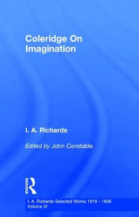 Constable / Richards |  Coleridge On Imagination   V 6 | Buch |  Sack Fachmedien