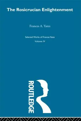 Yates | Rosicrucian Enlightenment | Buch | 978-0-415-22047-7 | www2.sack.de