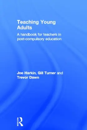 Dawn / Harkin / Turner |  Teaching Young Adults | Buch |  Sack Fachmedien