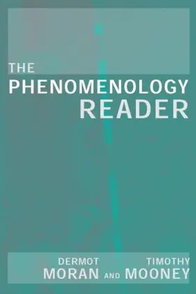 Mooney / Moran |  The Phenomenology Reader | Buch |  Sack Fachmedien