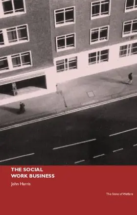 Harris |  The Social Work Business | Buch |  Sack Fachmedien