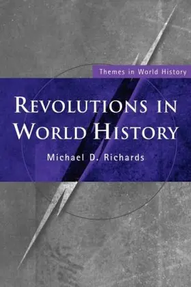 Richards |  Revolutions in World History | Buch |  Sack Fachmedien