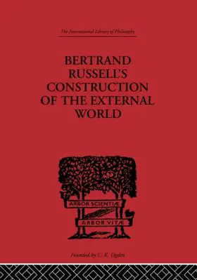 Fritz, Jr., |  Bertrand Russell's Construction of the External World | Buch |  Sack Fachmedien