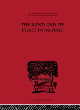 Broad |  The Mind and its Place in Nature | Buch |  Sack Fachmedien