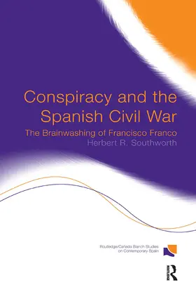 Southworth |  Conspiracy and the Spanish Civil War | Buch |  Sack Fachmedien