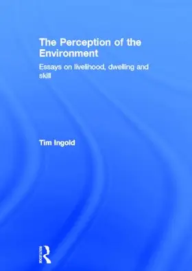 Ingold |  The Perception of the Environment | Buch |  Sack Fachmedien