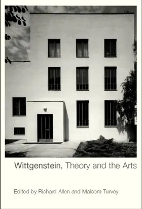 Allen / Turvey |  Wittgenstein, Theory and the Arts | Buch |  Sack Fachmedien